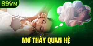 Mơ thấy quan hệ